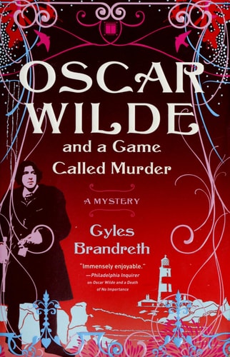 Oscar Wilde and a Game Called Murder