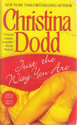 Just the Way You Are (Lost Texas Hearts, Book 1)