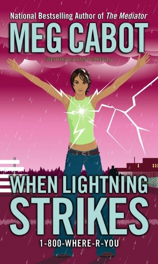 When Lightning Strikes (1-800-where-r-you)