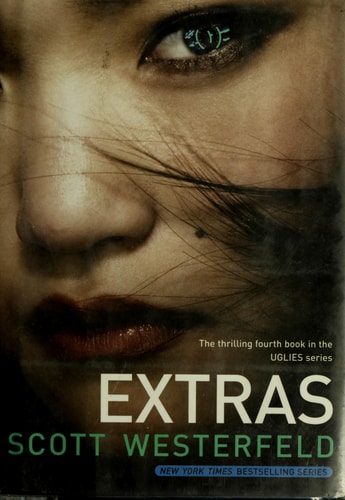 Extras (The Uglies, Band 4)
