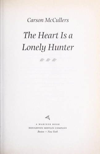 The Heart Is A Lonely Hunter (Turtleback School & Library Binding Edition)