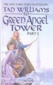 To Green Angel Tower: Part 2 (Memory, Sorrow, and Thorn)