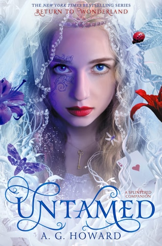 Howard, A: Untamed (UK edition): A Splintered Companion (Splintered Series Companion)