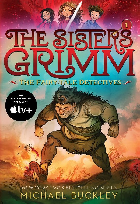 Sisters Grimm: Book One: The Fairy-Tale Detectives (10th anniversary reissue)