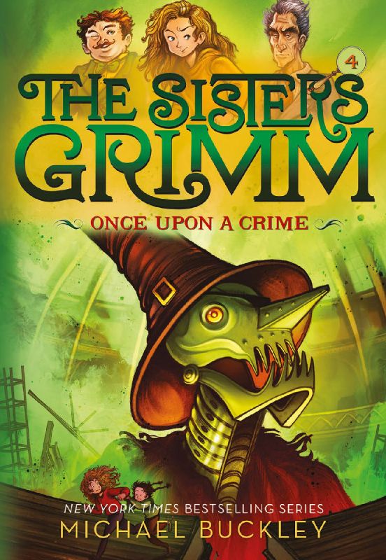 Once Upon a Crime (the Sisters Grimm #4)