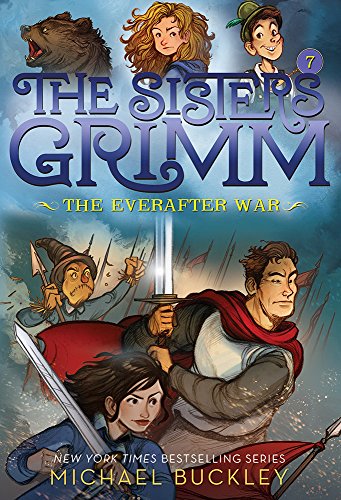 The Everafter War (the Sisters Grimm #7)