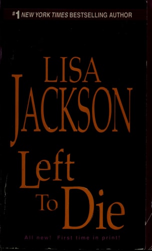Left To Die (An Alvarez & Pescoli Novel)