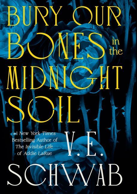 Bury Our Bones in the Midnight Soil