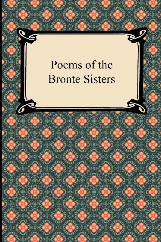 Poems of the Bronte Sisters