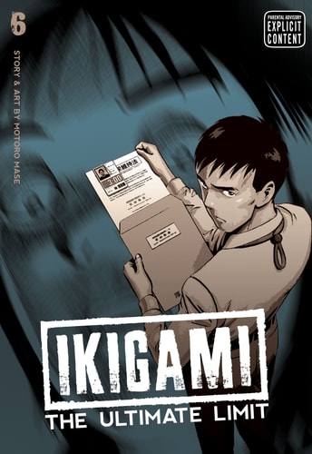 Ikigami: The Ultimate Limit, Vol. 6 (6)