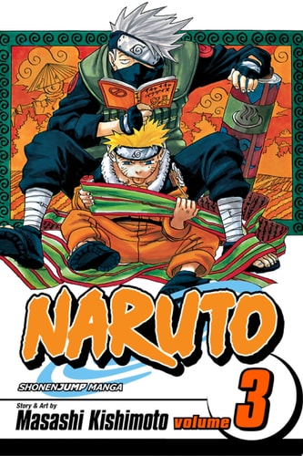 Naruto, Vol. 3: Dreams (Naruto Graphic Novel)