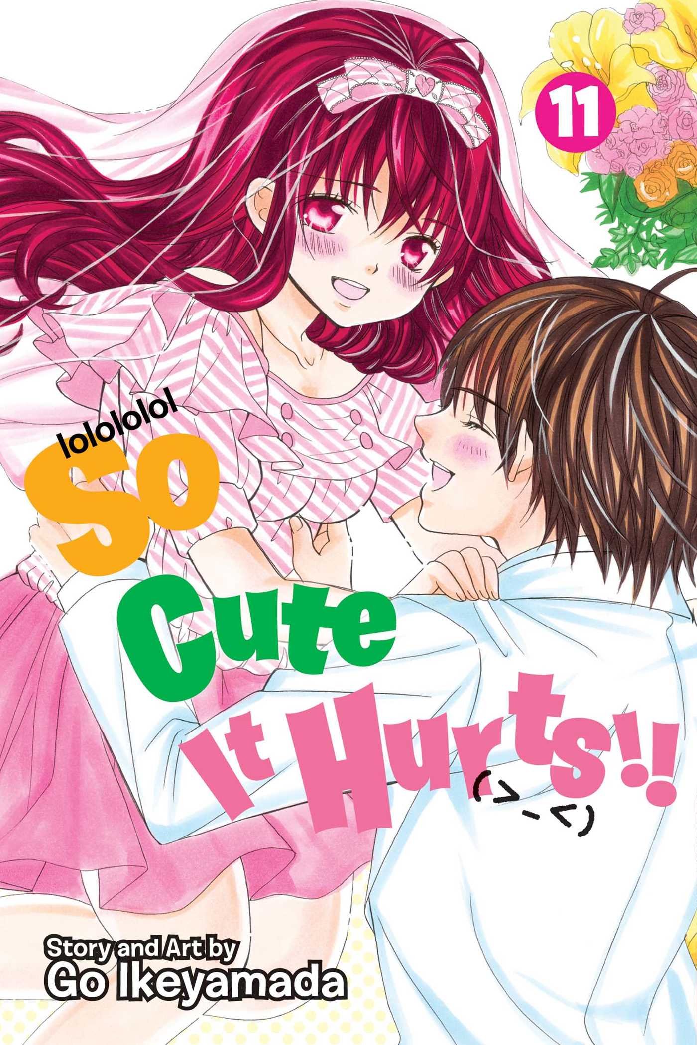 So Cute It Hurts!!, Vol. 11 (11)