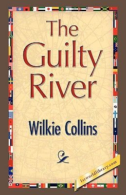 The Guilty River