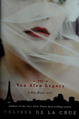 The Van Alen Legacy (A Blue Bloods Novel)