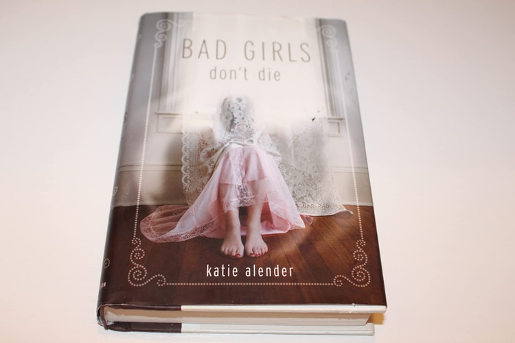 Bad Girls Don't Die (Bad Girls Don't Die, 1)