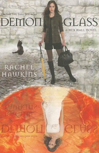 Demonglass (A Hex Hall Novel, 2, Band 2)