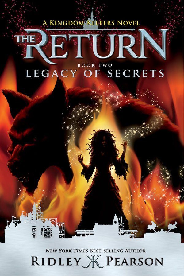Kingdom Keepers: The Return Book Two Legacy of Secrets (Kingdom Keepers: The Return, Book Two) (Kingdom Keepers, 2)