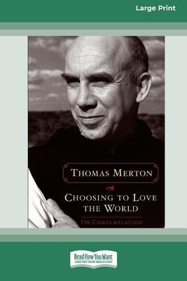 Choosing to Love the World