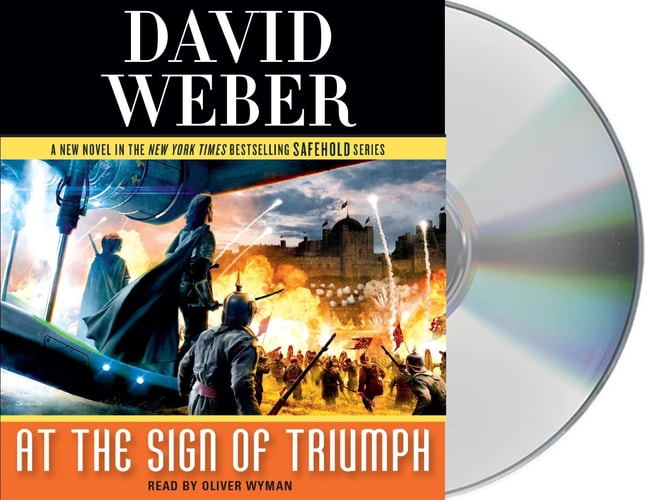 At the Sign of Triumph: A Novel in the Safehold Series (Safehold, 9)