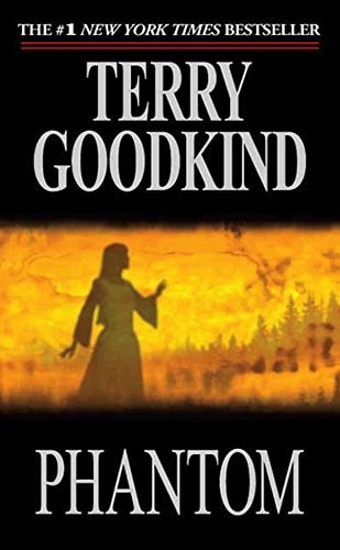 Phantom: Sword of Truth (Book 2 of the Chainfire Trilogy)