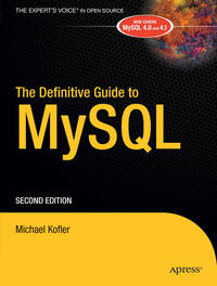 The Definitive Guide to MySQL