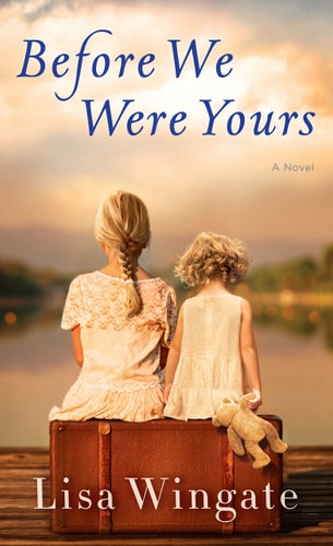 Before We Were Yours (Thorndike Press Large Print Core)