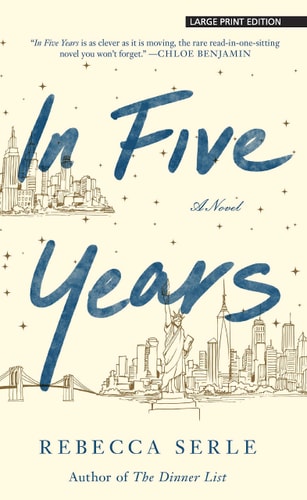 In Five Years (Thorndike Press Large Print Basic)