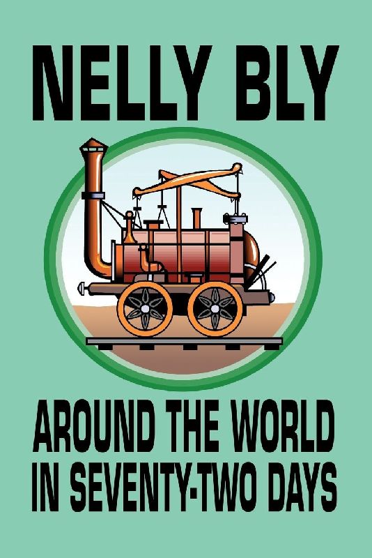 Around the World in Seventy-Two Days