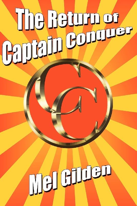 The Return of Captain Conquer