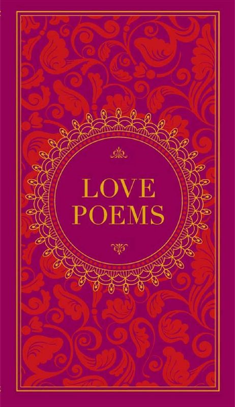 Love Poems (Barnes & Noble Collectible Classics: Pocket Edition)