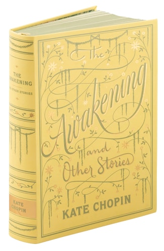 The Awakening and Other Stories (Barnes & Noble Collectible Classics: Flexi Edition) (Barnes & Noble Flexibound Editions)