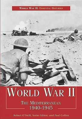 World War II: The Mediterranean 1940-1945