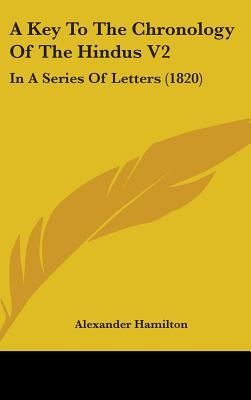 A Key To The Chronology Of The Hindus V2