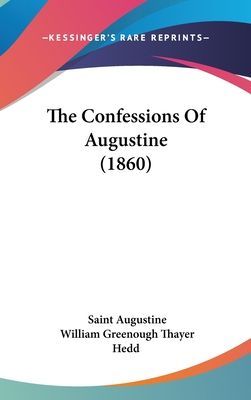 The Confessions Of Augustine (1860)