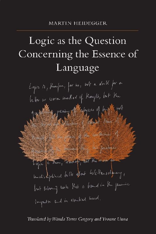 Logic as the Question Concerning the Essence of Language