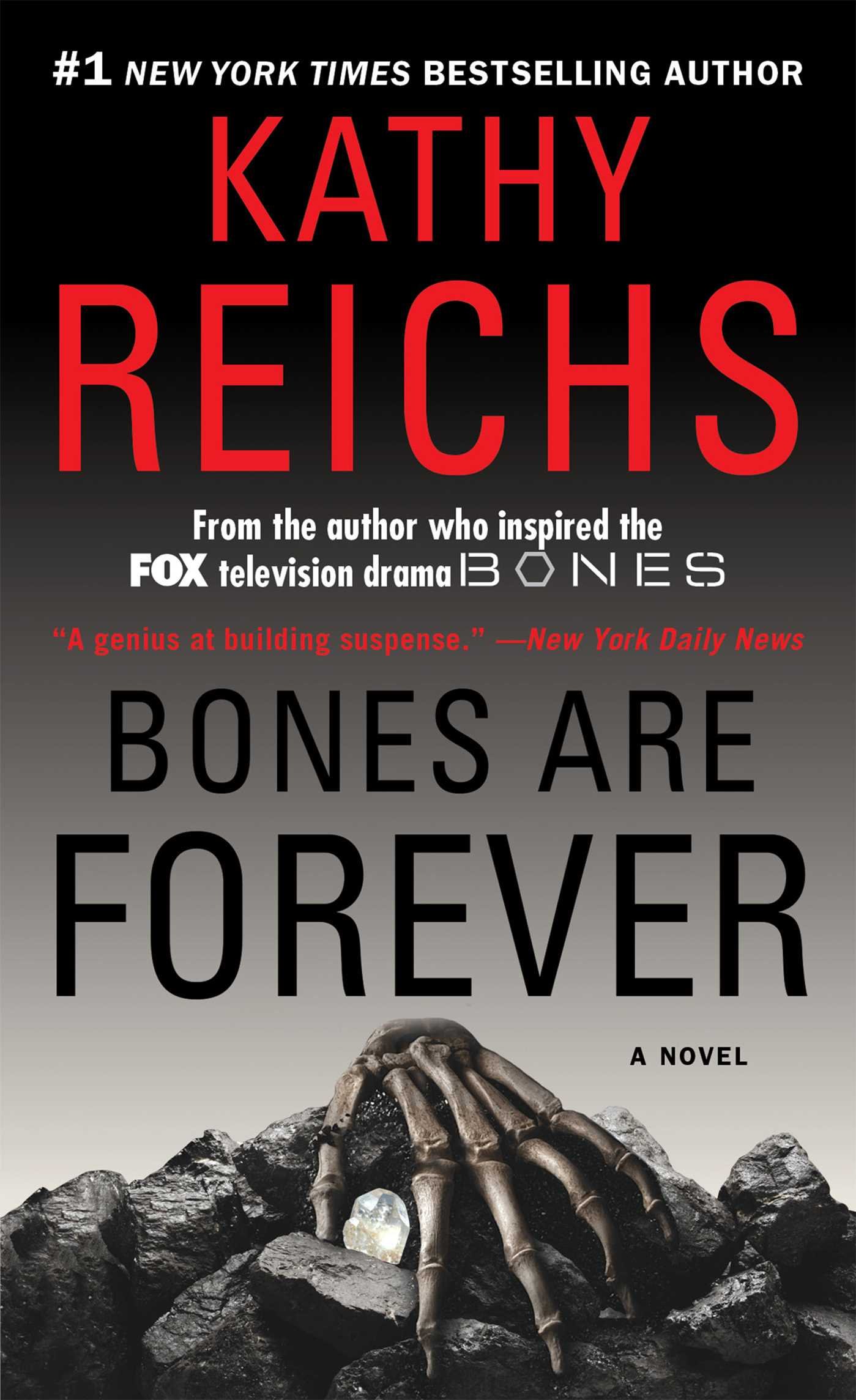 Bones Are Forever: A Novel (15) (A Temperance Brennan Novel)