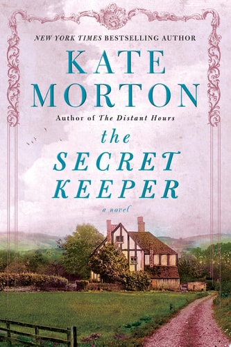 The Secret Keeper: A Novel