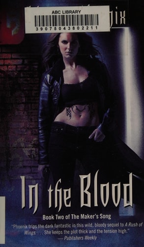 In the Blood: Book Two of the Maker's Song