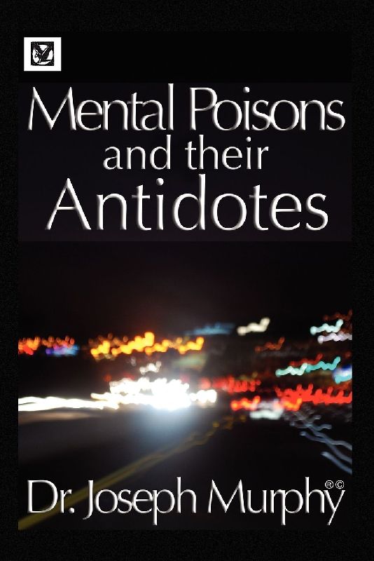 Mental Poisons and Their Antidotes