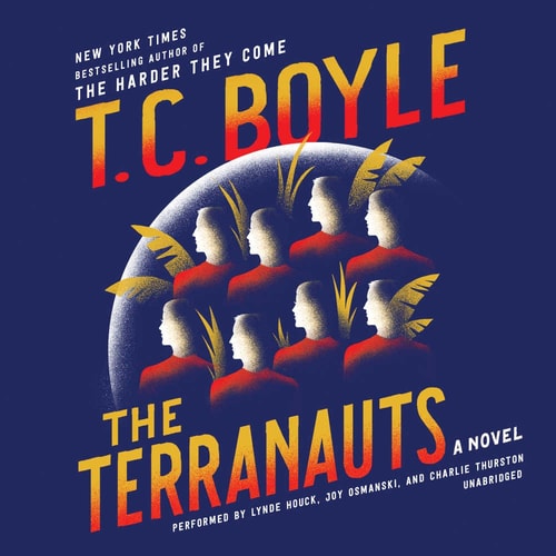 The Terranauts: A Novel