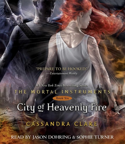 City of Heavenly Fire (6) (The Mortal Instruments)