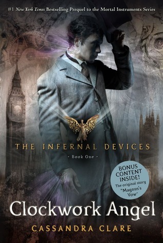 Clockwork Angel (The Infernal Devices Book 1)