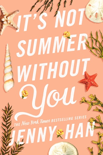 It's Not Summer Without You (Summer Series Book 2)