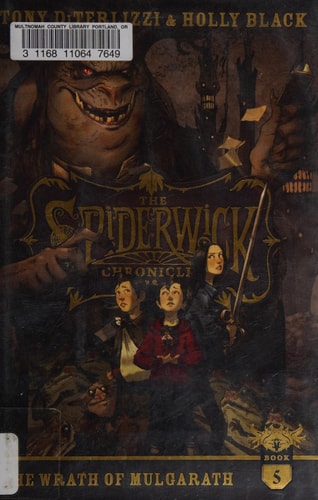 The Wrath of Mulgarath (Volume 5) (The Spiderwick Chronicles)