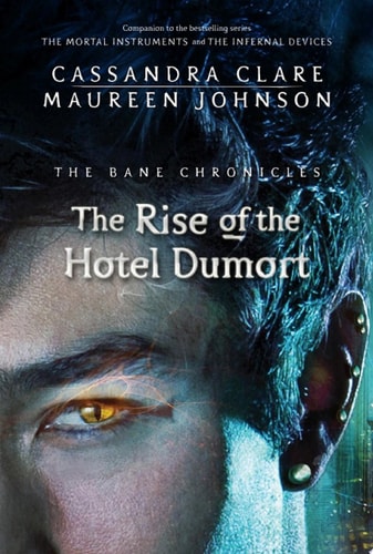 The Rise and Fall of the Hotel Dumort