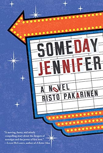 Someday Jennifer: A Novel
