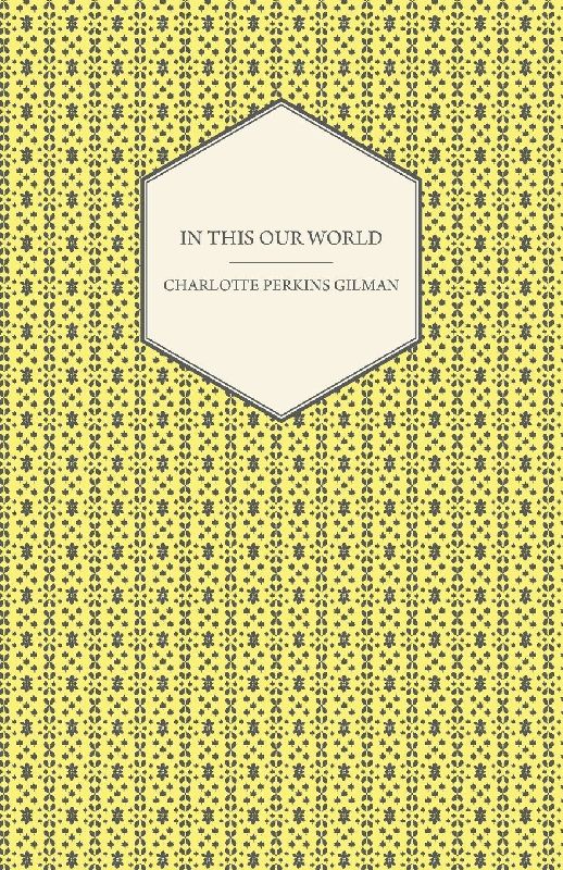 In This Our World