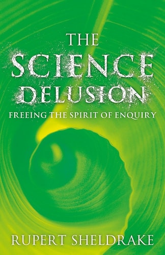 (SCIENCE DELUSION) BY [SHELDRAKE, RUPERT](AUTHOR)Paperback 05/01/2012