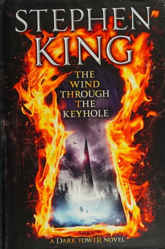 The Wind through the Keyhole: A Dark Tower Novel