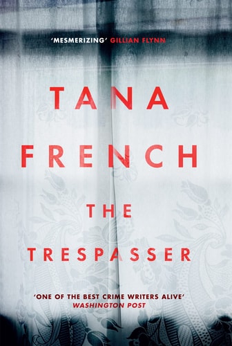 The Trespasser: Dublin Murder Squad. The gripping Richard & Judy Book Club 2017 thriller